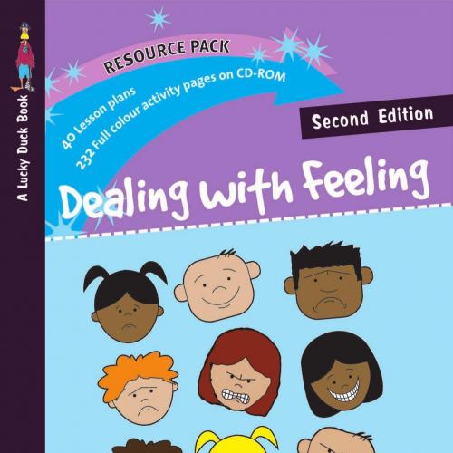 Dealing with Feeling 2nd edition