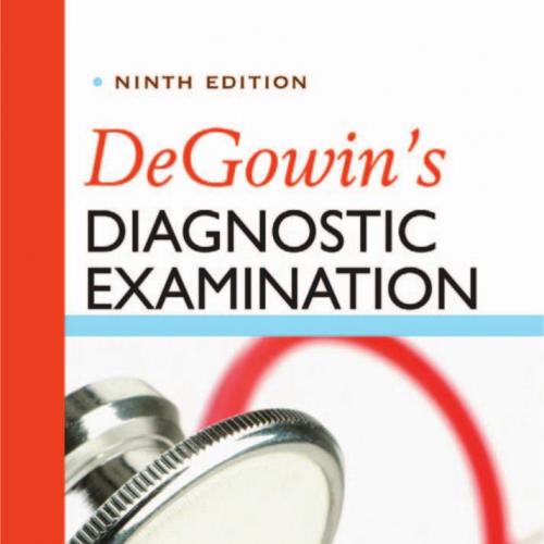 DeGowin's Diagnostic Examination, 9th ed. - Richard F. LeBlond, Donald D. Brown & Richard L. DeGowin