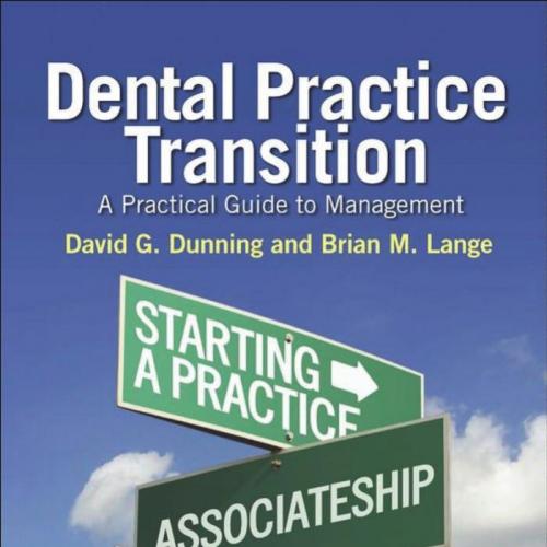 Dental Practice Transition-A Practical Guide to Management