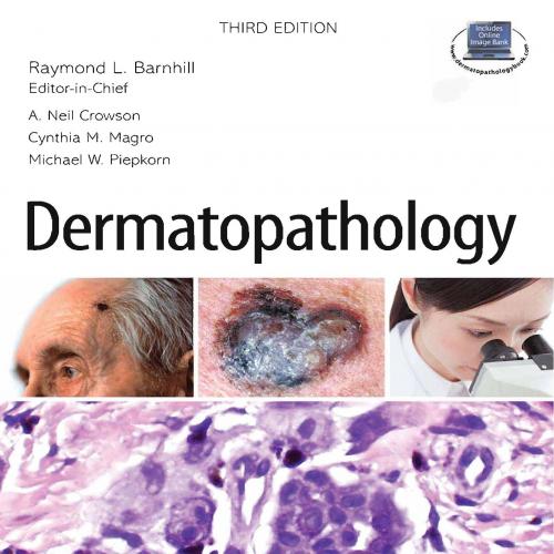 Dermatopathology 3rd Third Edition - Wei Zhi