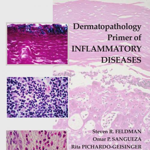 Dermatopathology Primer of Inflammatory Diseases - Unknown