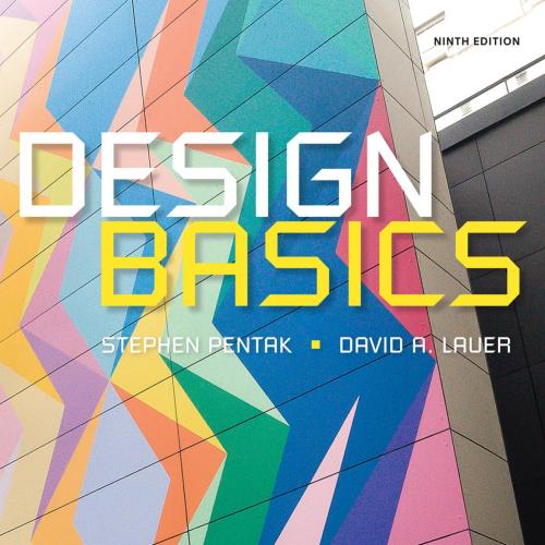 Design Basics 9th Edition by Stephen Pentak - Wei Zhi