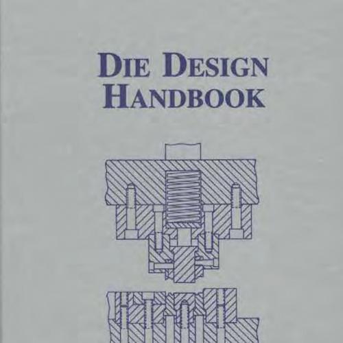 Die Design Handbook, 3rd Third Edition - David A. Smith