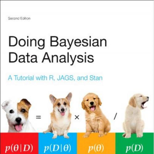 Doing Bayesian Data Analysis A Tutorial with R, JAGS, and Stan 2nd Edition