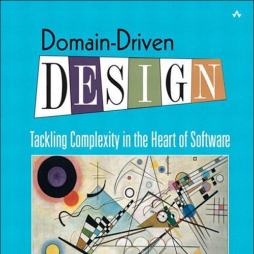 Domain-Driven Design_ Tackling Complexity in the Heart of Software