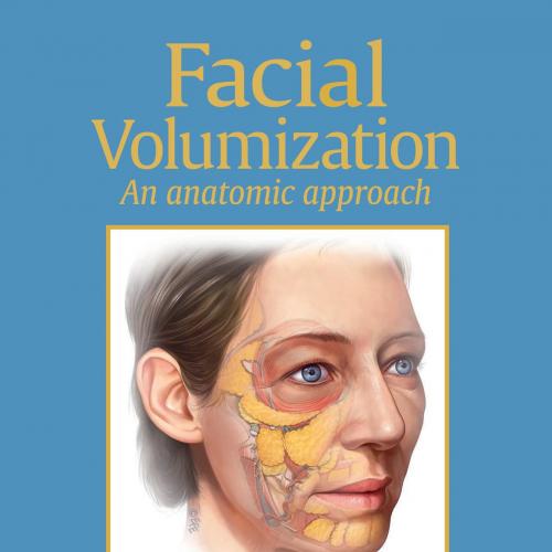 Facial Volumization An Anatomic Approach - Lamb, Jerome Paul; Christopher Chase Surek;