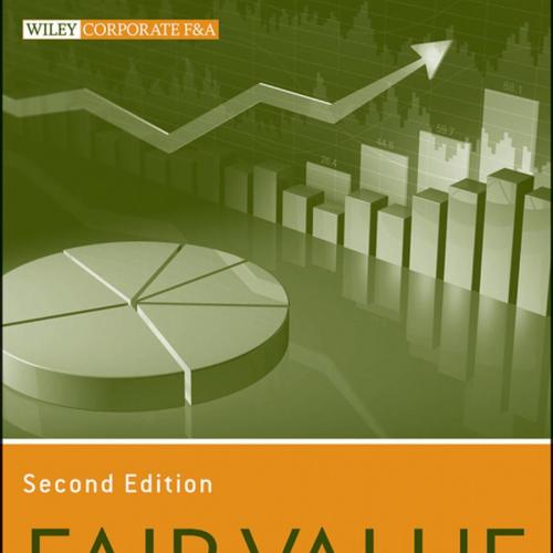 Fair Value Measurement Practical Guidance and Implementation 2nd Edition