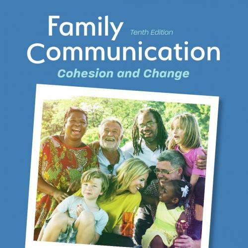 Family Communication Cohesion and Change 10th Edicion - Galvin, Kathleen M.; Braithwaite, Dawn O.; Schrodt, Paul