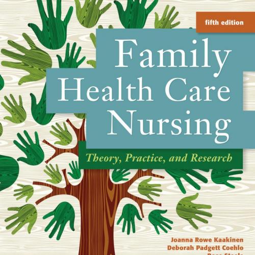 Family Health Care Nursing-Theory, Practice, and Research,5th Edition