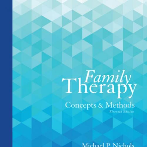 Family Therapy Concepts and Methods 11th