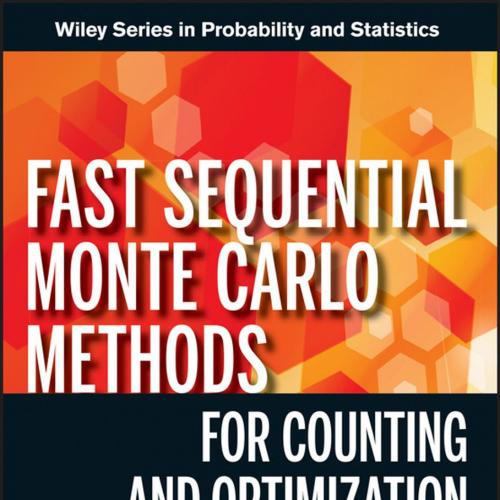 Fast sequential Monte Carlo methods for counting and optimization