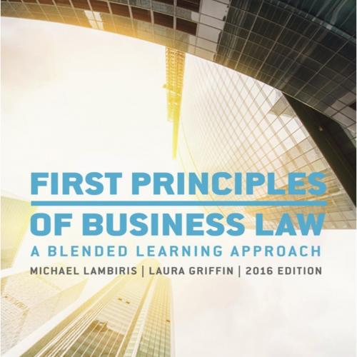First Principles of Business Law 2016