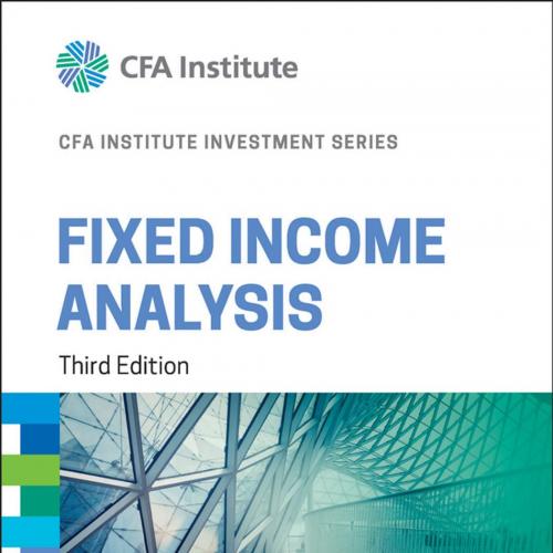 Fixed Income Analysis 3rd Edition
