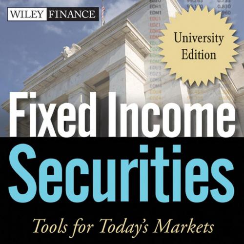 Fixed Income Securities Tools for Today's Markets 3rd Edition - Tuckman, Bruce(Author)