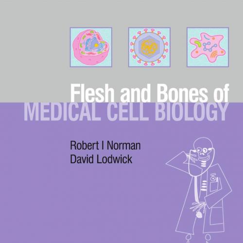 Flesh and Bones of Medical Cell Biology(Original PDF) - Wei Zhi