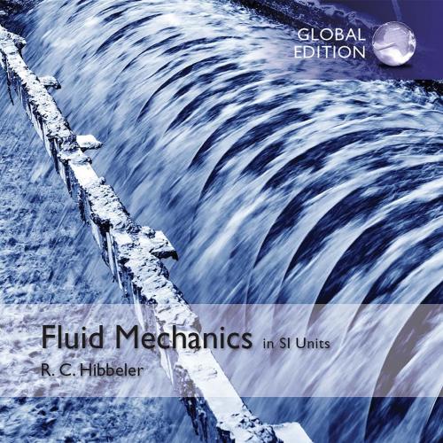 Fluid Mechanics in SI Units Global Edition