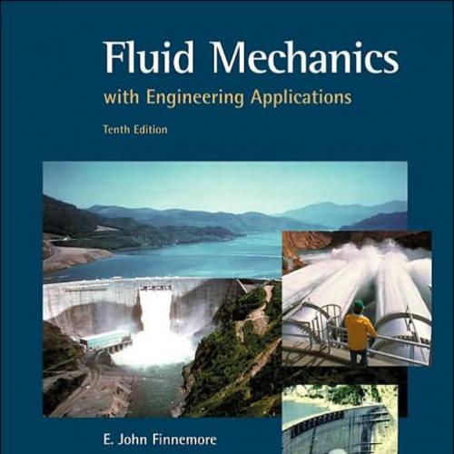 Fluid Mechanics With Engineering Applications