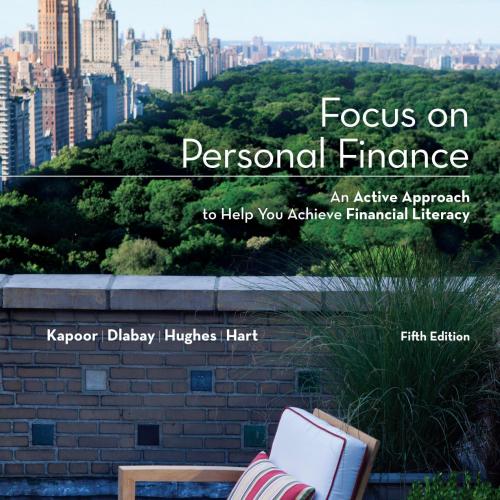 Focus on Personal Finance 5th Edition (Mcgraw-Hill_Irwin Series I Financend Real Estate)