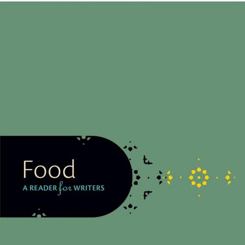 Food A Reader for Writers 1st Edition by Deborah H. Holdstein 120Yuan
