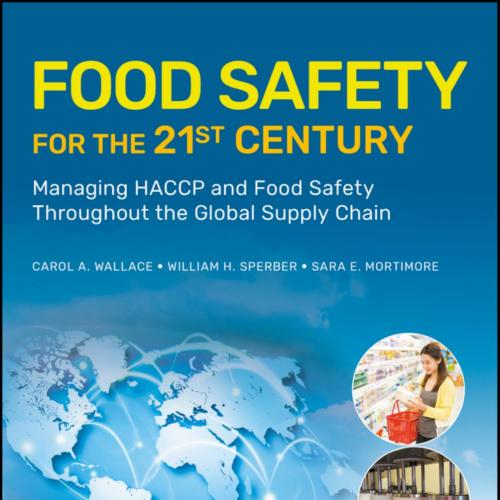 Food Safety for the 21st Century