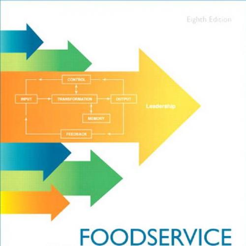 Food Service Organizations A Managerial and Systems Approach 8th Edition - Wei Zhi