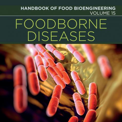 Foodborne Diseases - Alina Maria Holban & Alexandru Mihai Grumezescu