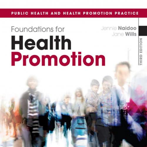 Foundations for Health Promotion,3rd Edition - Wei Zhi