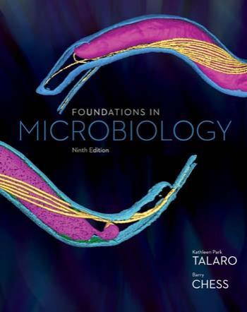 Foundations in Microbiology, 9th Edition