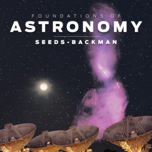 Foundations of Astronomy 12th Edition by Michael A. Seeds & Dana Backman - Wei Zhi