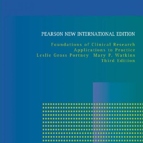 Foundations of Clinical Research 3rd International Edition - Portney, Leslie Gross,Watkins, Mary P_