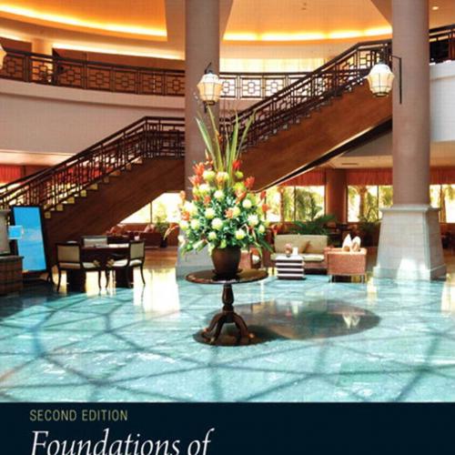 Foundations of Lodging Management 2nd Edition by David K. Hayes
