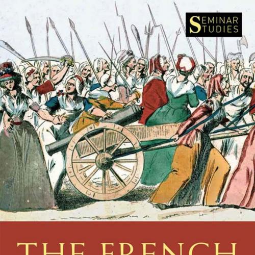 French Revolution 1787-1804, The - Jones, Peter