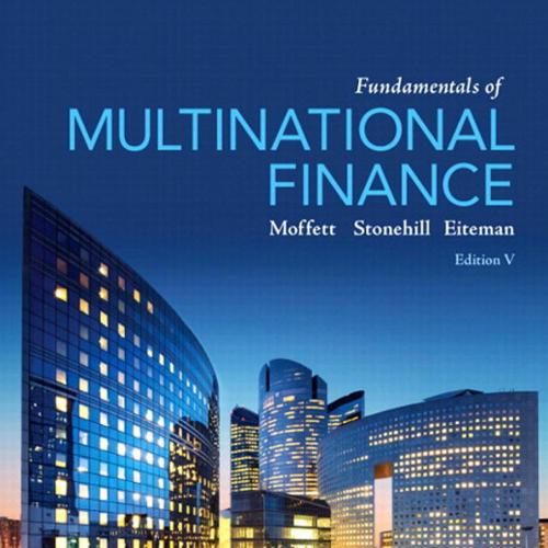 Fundamentals of Multinational Finance 5th Edition
