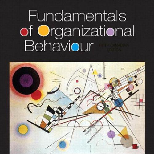 Fundamentals of Organizational 5th Edition by Nancy Langton - Wei Zhi