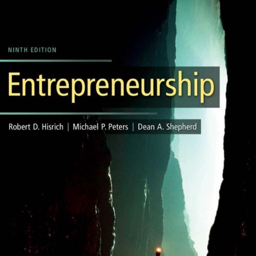 ENTREPRENEURSHIP,9th NINTH EDITION - ROBERT D. HISRICH & MICHAEL P. PETERS & DEAN A. SHEPHERD