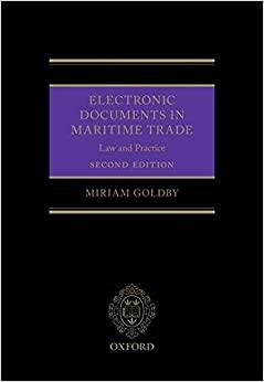 [PDF]Electronic Documents in Maritime Trade Law and Practice 2nd Edition