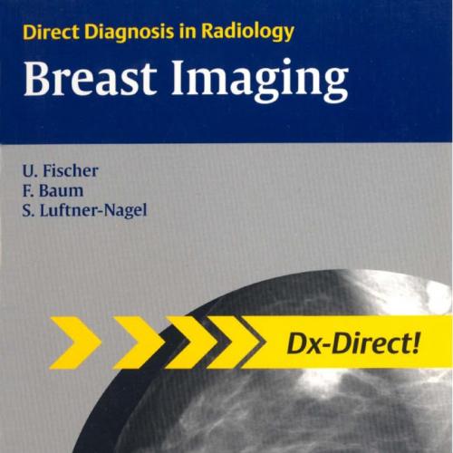 BREAST IMAGING (DIRECT DIAGNOSIS IN RADIOLOGY)