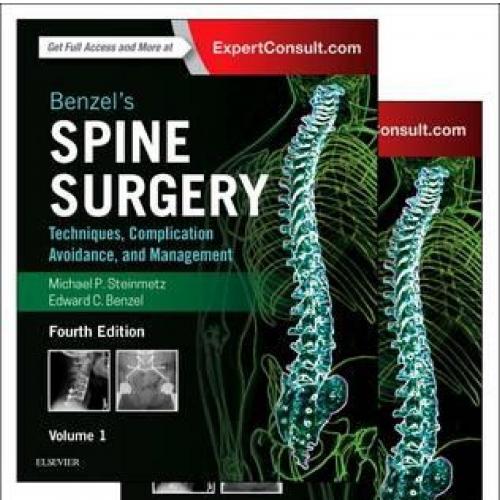 Benzel''s Spine Surgery, 2-Volume Set Techniques, Complic