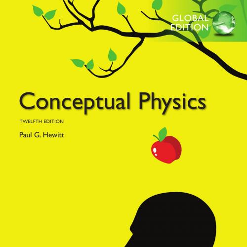 Conceptual Physics, Global Edition 12th Edition by Paul G. Hewitt