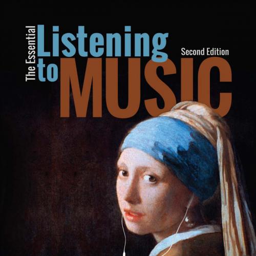 Essential Listening to Music 2nd Edition by Craig Wright, The