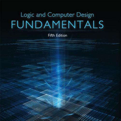 Logic and Computer Design Fundamentals 5th Edition by M. Morris Mano