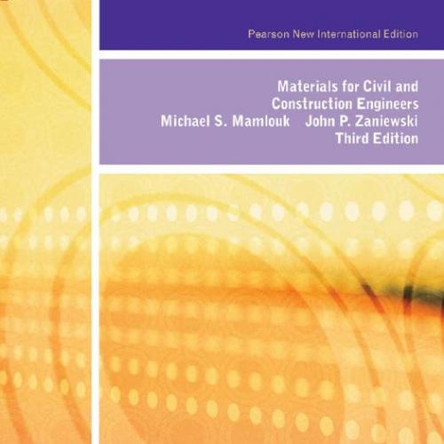 Materials for Civil and Construction Engineers Pearson New 3rd International Editoin