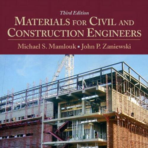 Materials for Civil and Construction Engineers, 3rd Edition