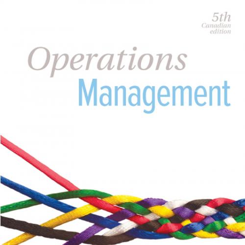 Operations Management 5th Canadian Edition by William J Stevenson-Wei Zhi