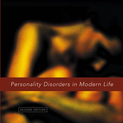 Personality Disorders in Modern Life - Theodore Millon