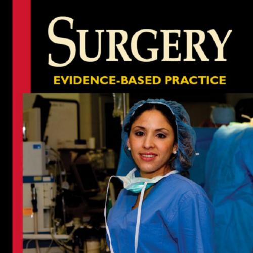 Surgery Evidence-Based Practice, 1E
