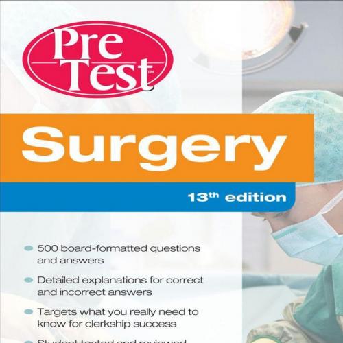 Surgery PreTest Self-Assessment and Review 13th Edition
