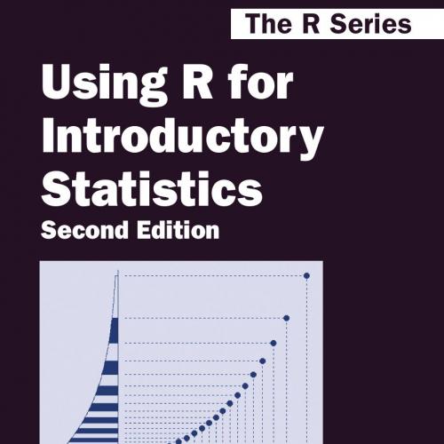 Using R for Introductory Statistics, Second Edition-John Verzani-