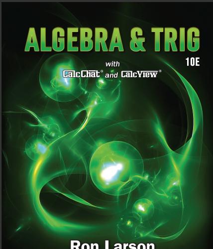 (Solution Manual)Algebra & Trigonometry , 10th Edition by Ron Larson.zip