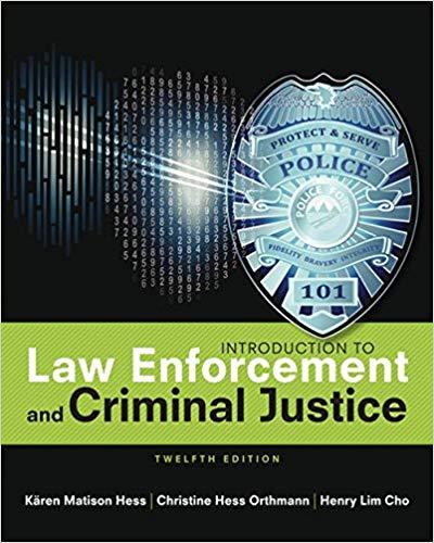 (Test Bank)Introduction to Law Enforcement and Criminal Justice, 12th Edition.zip